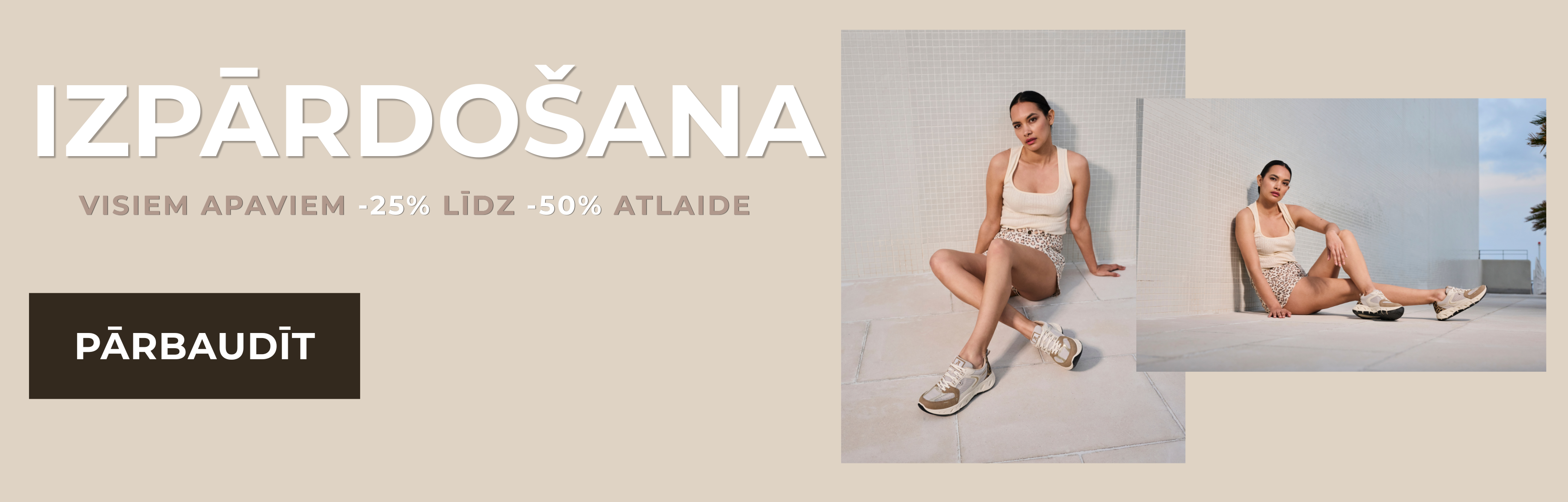 Visiem apaviem -25% līdz -50% atlaide
